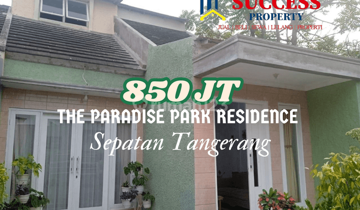 Rumah 2 Lantai,the Paradise Park Residence Sepatan Tangerang  1