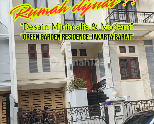 Rumah Mewah Green Garden Residence Full Furnished Jakarta Barat 1