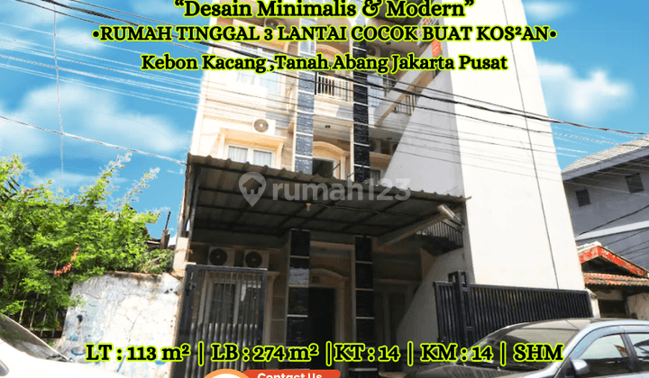 Rumah Bagus 3 Lantai di Kebon Kacang ,Tanah Abang Jakarta Pusat 1