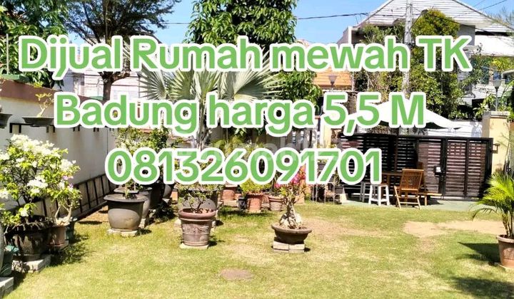 Dijual Rumah Mewah Tukad Badung
