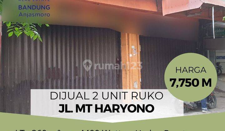 Ruko di Jl. Mt Haryono 1