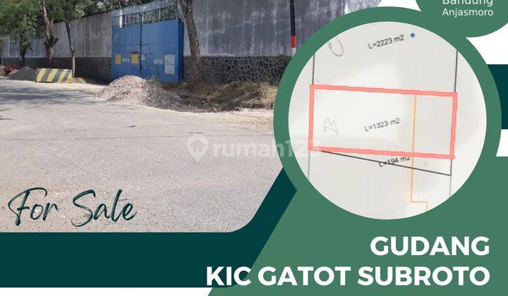 Dijual Gudang Di Kic Gatot Subroto 1