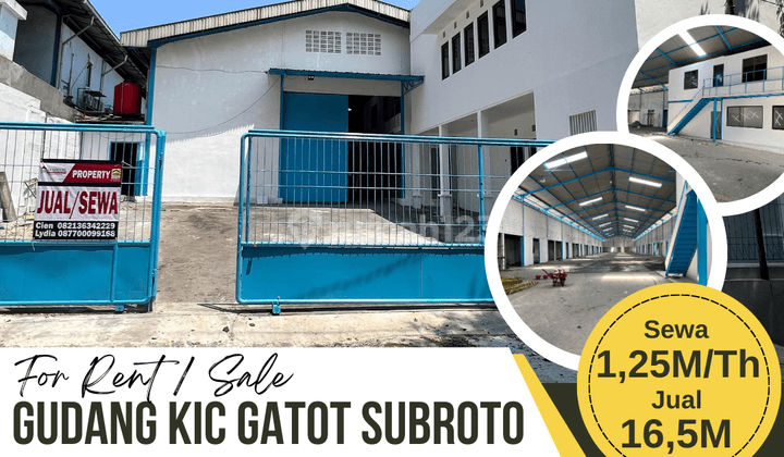 Disewakan Gudang Kic Gatot Subroto 