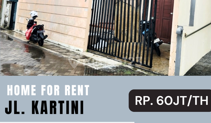 Disewakan Rumah Jl. Kartini  1