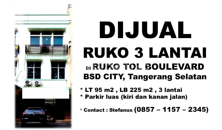 Dijual Ruko di Area Ruko Tol Boulevard Bsd City, Tangerang Selatan