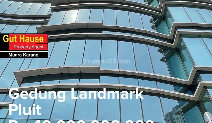 Gedung Landmark Pluit di Pluit selatan raya, Pluit HGB 2