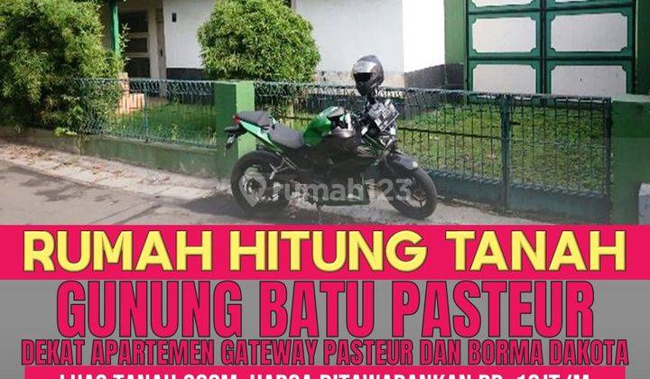Rumah Hitung Tanah Belakang Apartemen Gate Way Pasteur 1