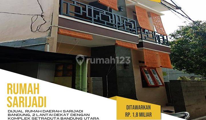 Rumah murah 2 lantai, jl. Sarimanah, bandung, dekat dgn setraduta 1