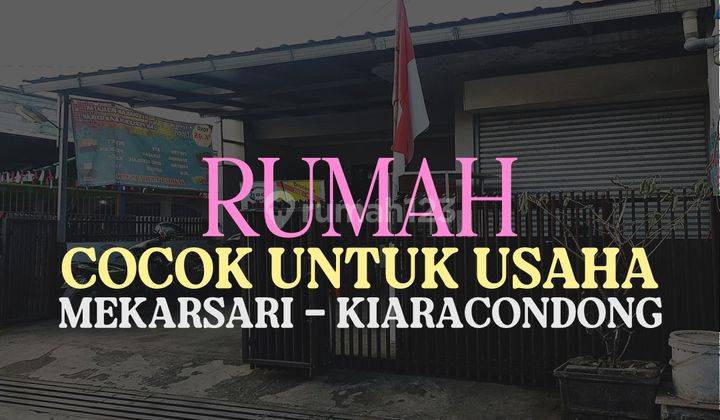 Jual Rumah Murah, Mekarsari Kiaracondong,cocok Untuk Usaha 1