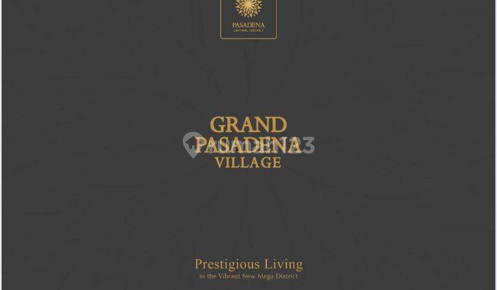 Grand Pasadena Village Primary Uk 9x19, 3Lantai Dan 2Lantai  1