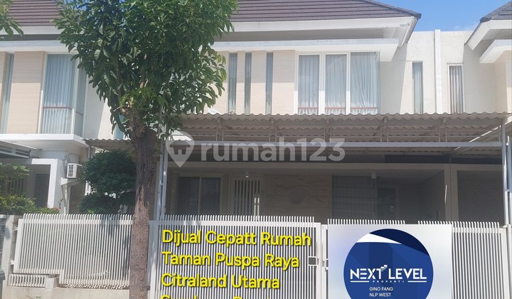 Dijual Rumah Taman Puspa Raya Citraland Utama Surabaya Barat Dijual Rumah Taman Puspa Raya Citraland Utama Surabaya Barat