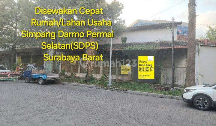 Disewakan Rumah/ Lahan Usaha Simpang Darmo Permi Selatan Surabaya Barat 1
