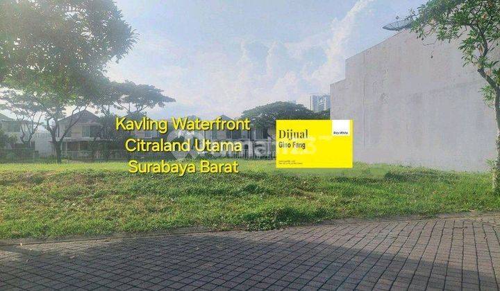 Dijual Kavling Waterfront(wp) Citraland Utama Surabaya Barat 1