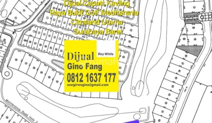 Dijual Kavling Raya Bukit Golf Mediterania Long Golf View Citraland Surabaya Barat 1