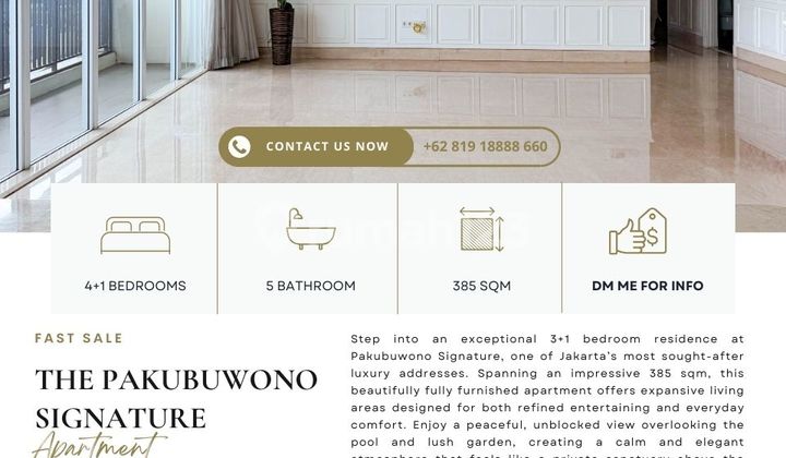 The Pakubuwono Signature, 4+1Br, Ready To Move In, Rare Unit, Facing City View