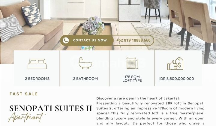 Senopati suites 2, Loft type, 2BR 178sqm, Ready to move in, Facing SUDIRMAN 1