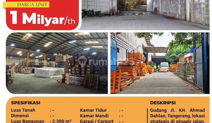 Disewakan Gudang Jl. Ahmad Dahlan, Tangerang, 2.300m², 1 Lt, HGB 2