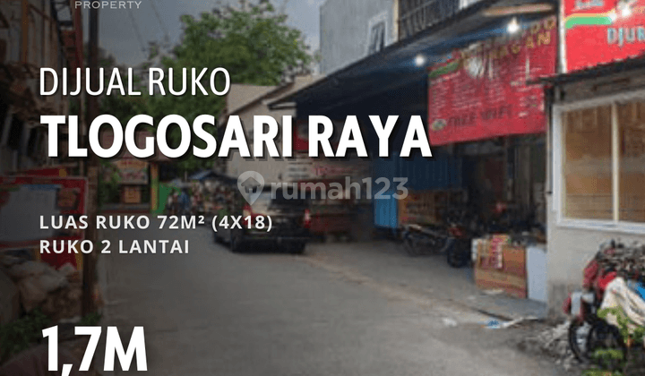 Dijual Ruko di Tlogosari Raya Pedurungan Semarang
 2
