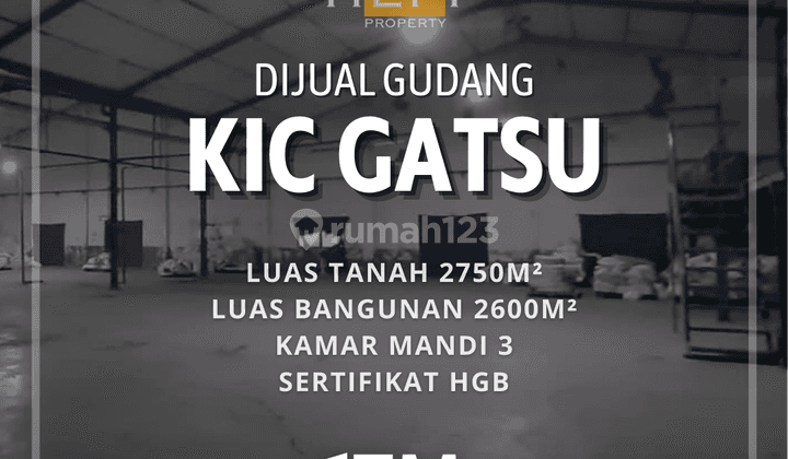 Dijual Gudang di KIC Gatsu Semarang
 1