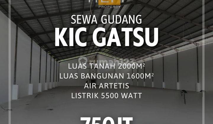 Disewakan Gudang di KIC Gatsu Semarang 1