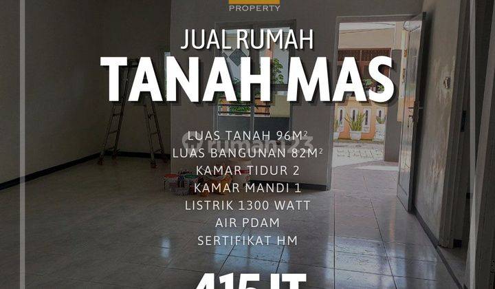 Dijual Rumah Siap Huni 
di Tanah Mas Semarang Utara 1