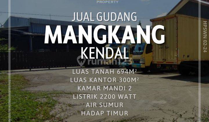 Dijual Gudang di Bukang Mangkang Kendal 1