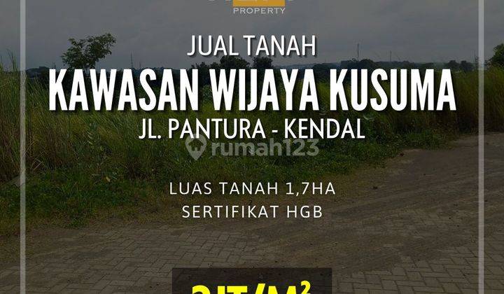 Kavling Industri 
dalam Kawasan Wijaya Kusuma 
Jalan Pantura Semarang 1