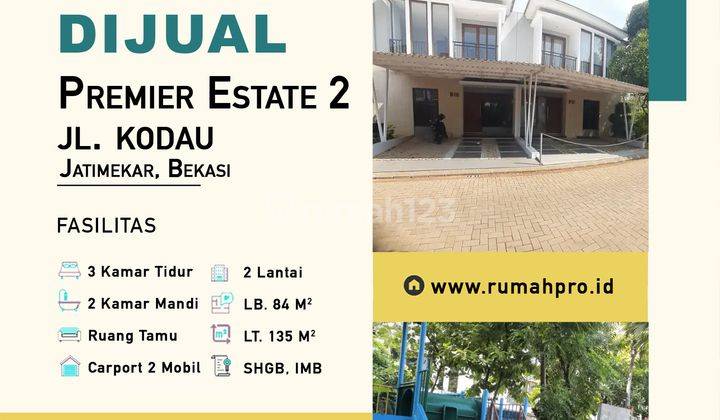 Rumah Premier Estate 2 Perumahan Elite Dekat Jakarta Timur 1