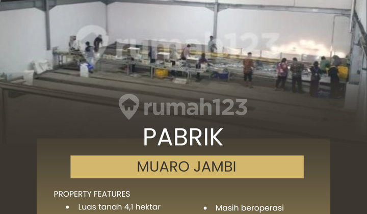 Pabrik Aktif dan Gudang 4,1 Hektar di Muaro Jambi