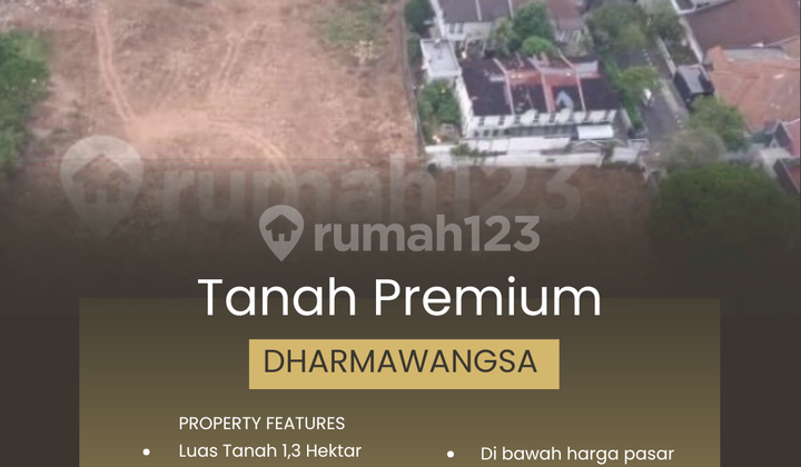 Tanah Premium 1,3 Hektar Dharmawangsa, Jakarta Selatan