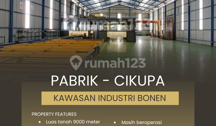Bonen Industrial Area Factory 9000 Meters Cikupa Tangerang Bonen Industrial Area Factory 9000 Meters Cikupa Tangerang