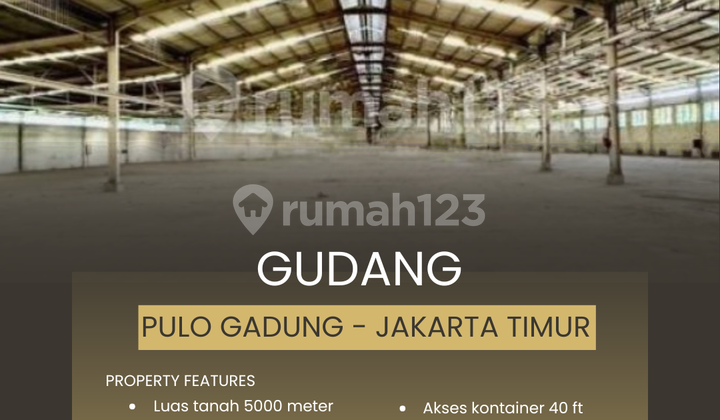 Gudang 5000 Meter Bebas Banjir, Pulo Gadung - Jakarta Timur