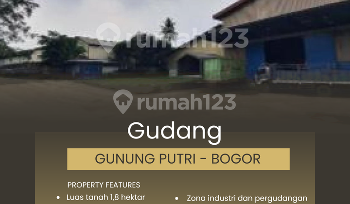 Gudang Zona Industri 1,8 Hektar Gunung Putri - Bogor Gudang Zona Industri 1,8 Hektar Gunung Putri - Bogor