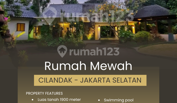 FOR SALE NICE HOUSE IN CILANDAK - SOUTH JAKARTA