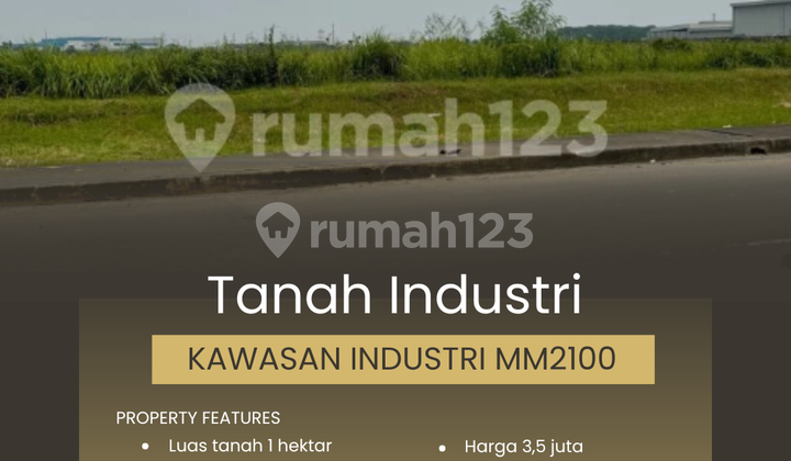 MM2100 Industrial Land 1 Hectare, Bekasi - West Java MM2100 Industrial Land 1 Hectare, Bekasi - West Java