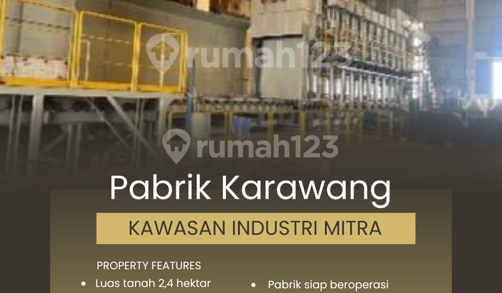 Pabrik 2,4 Hektar di Kawasan Industri Mitra - Karawang Timur