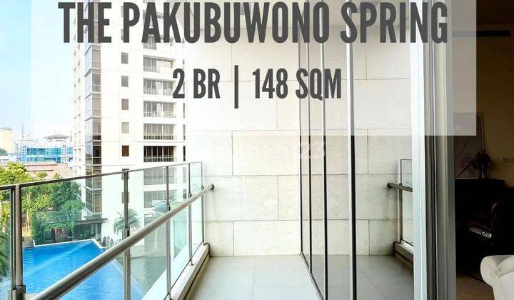 Pakubuwono Spring Apartemen, Dibawah Harga Pasar, 2br, 148sqm, Furnished, Pool View, Direct Owner Yani Lim 08174969303 1