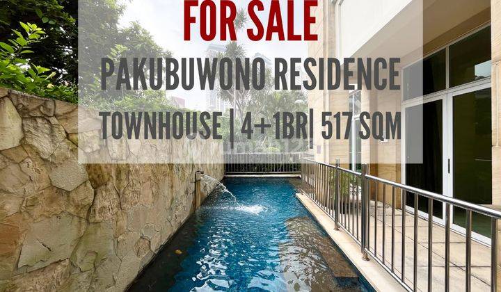 Townhouse Pakubuwono Residence, Dijual, Termurah, 4+1br, 517sqm, Limited Unit, Direct Owner, Yani Lim 08174969303 1