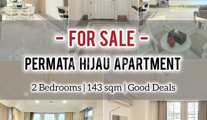 Jual Cepat Permata Hijau Apartemen 2 Br 143 Sqm, Bagus & Ready Jual Cepat Permata Hijau Apartemen 2 Br 143 Sqm, Bagus & Ready