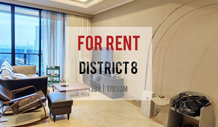 Sewa District 8 Apartemen Scbd, 3BR, 179sqm, Furnish, Ready 1