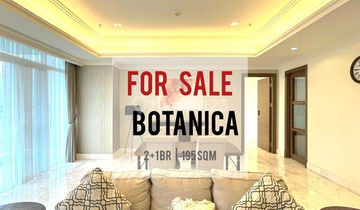 Jual Cepat Botanica Apartement 2+1BR, 195sqm, Pool View, Furnish 1