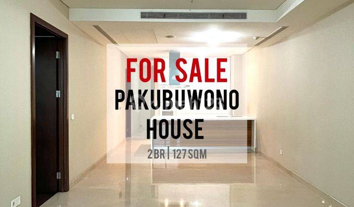 Jual Cepat Termurah, Apartement Pakubuwono House, 2BR, 127sqm 1