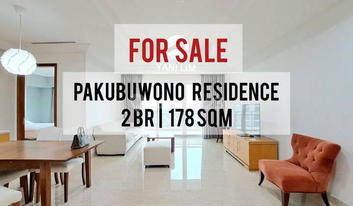 Apartemen Pakubuwono Residence Dijual, 2Br, 178sqm, Furnished, Very Well Maintained Unit, Direct Owner, Yani Lim 08174969303 1