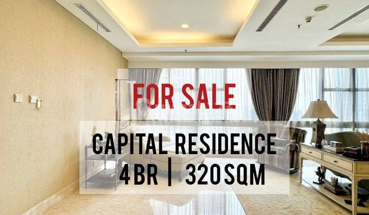 Jual Apartemen Capital Residence Limited Combine Unit 4 BR 320 M2, Ready To Move In, Nice Interior Design, Direct Owner Yani Lim 08174969303 1