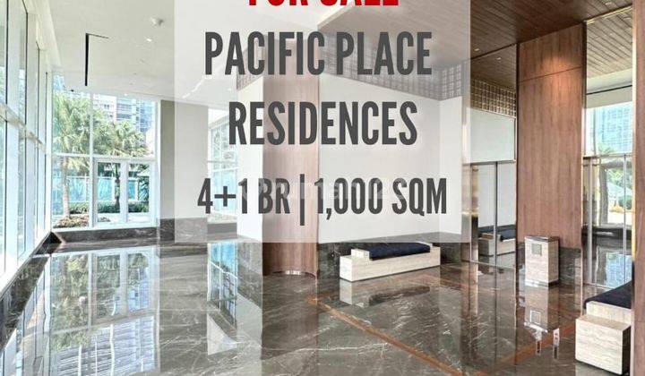 Pacific Place Apartemen At Scbd, 4+1BR, 1000sqm, , Limited Unit Also Available 500 Sqm 1