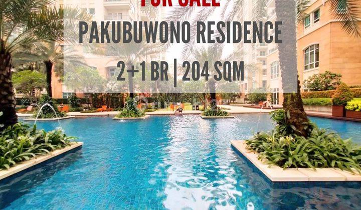 Apartemen Pakubuwono Residence Dijual, 2+1 Br, 204sqm, Well Maintained, Original, Direct Owner, Yani Lim 08174969303 1