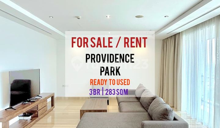 Sewa Cepat siap Huni Apartemen Providence Park 3BR 283sqm, Bagus Sewa Cepat siap Huni Apartemen Providence Park 3BR 283sqm, Bagus
