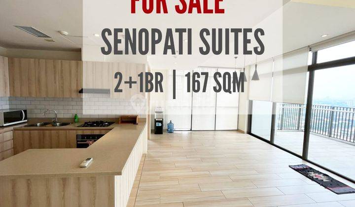 Senopati Suites Apartemen At Scbd Dijual, 2+1Br, 167sqm, Limited Unit, High Ceiling 6sqm, Direct Owner, Yani Lim 08174969303 1