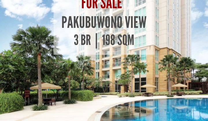 Paling Murah Apartemen Pakubuwono View, 3BR, 198sqm, Dibawah Harga Pasar Also Avail Other Units And Size, Direct Owner Yani Lim 08174969303