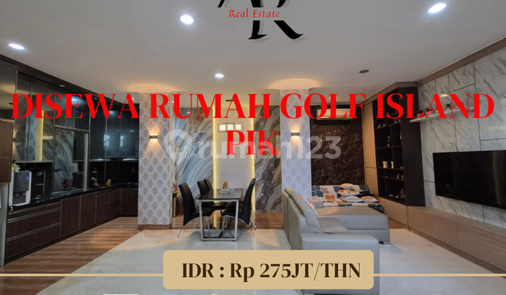 Disewakan rumah Cantik Golf Island Siap Huni Disewakan rumah Cantik Golf Island Siap Huni